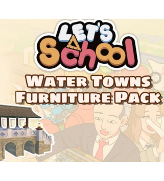 Let s School - Water Towns Furniture Pack DLC Steam Key GLOBAL